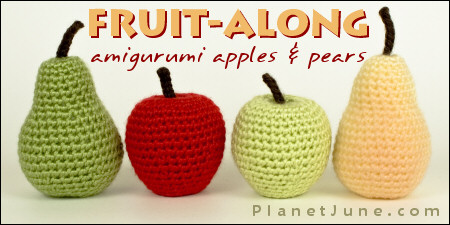 Fruit-Along CAL at PlanetJune: amigurumi apples and pears