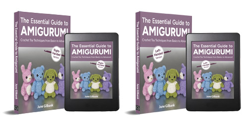 The Essential Guide to Amigurumi by June Gilbank - paperback and ebook, right-handed and left-handed