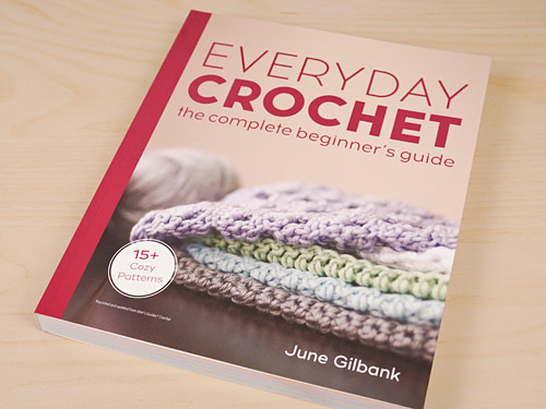 'Everyday Crochet', a book by June Gilbank