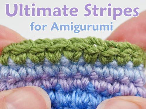 ultimate stripes for amigurumi crochet technique by planetjune