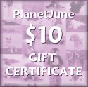 $10 PlanetJune Gift Certificate