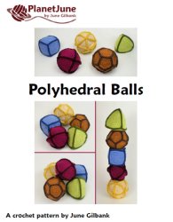 (image for) Polyhedral Balls: FIVE geometric crochet patterns