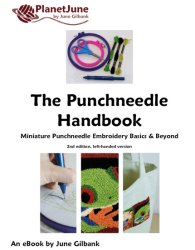 The Punchneedle Handbook - an Embroidery ebook by June Gilbank