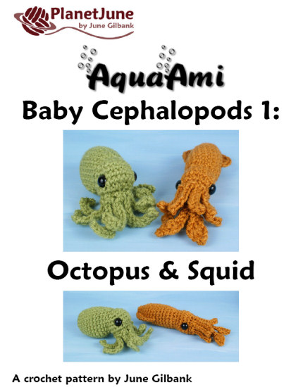 (image for) Baby Cephalopods 1: Octopus & Squid amigurumi crochet patterns - Click Image to Close