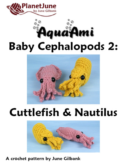 (image for) Baby Cephalopods 2: Cuttlefish & Nautilus crochet patterns - Click Image to Close
