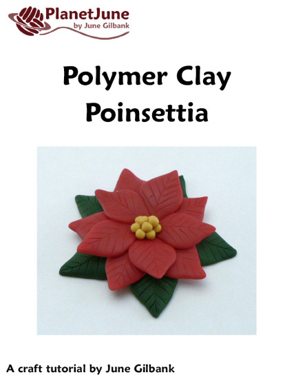 Polymer Clay Poinsettia DONATIONWARE craft tutorial - Click Image to Close