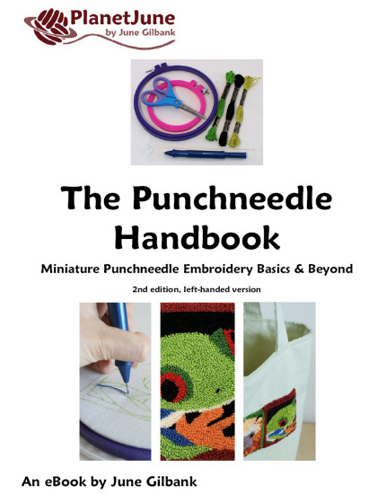 The Punchneedle Handbook - an Embroidery ebook by June Gilbank - Click Image to Close