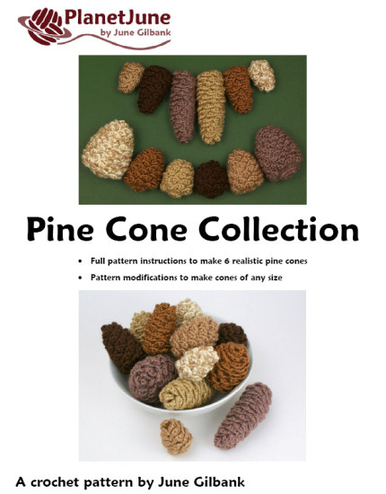 Pine Cone Collection & Giant Pine Cone - SEVEN crochet patterns - Click Image to Close