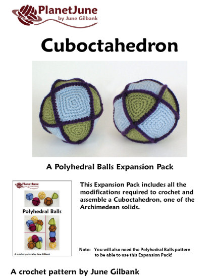 Polyhedral Balls, Gaming Dice, Cuboctahedron: 7 crochet patterns - Click Image to Close