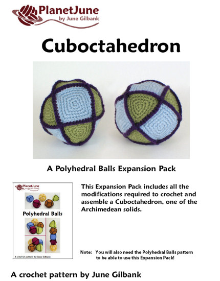 (image for) Polyhedral Balls, Gaming Dice, Cuboctahedron: 7 crochet patterns - Click Image to Close